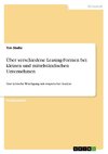 Über verschiedene Leasing-Formen bei kleinen und mittelständischen Unternehmen