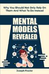 Mental Models Revealed