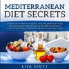 Mediterranean Diet Secrets