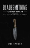 Bladesmithing for Beginners