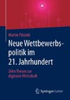 Neue Wettbewerbspolitik im 21. Jahrhundert