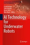 AI Technology for Underwater Robots