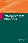 Carbohydrate-spiro-heterocycles