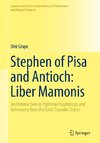 Stephen of Pisa and Antioch: Liber Mamonis