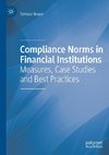 Compliance Norms in Financial Institutions