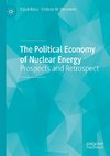 The Political Economy of Nuclear Energy