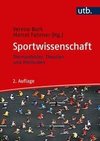 Einführung in die Sportwissenschaft