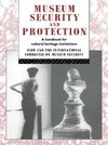 Burke, R: Museum Security and Protection