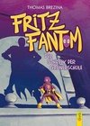 Fritz Fantom - Der Schrecken der Schule