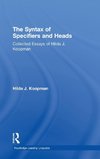 Koopman, H: Syntax of Specifiers and Heads