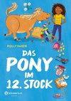 Das Pony im 12. Stock