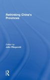 Fitzgerald, J: Rethinking China's Provinces