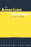 Levine, A: American Ideology