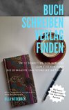 Buch schreiben Verlag finden