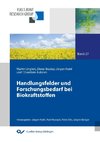 Handlungsfelder und Forschungsbedarf bei Biokraftstoffen (Band 27)