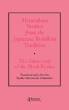 Miraculous Stories from the Japanese Buddhist Tradition