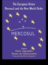 The European Union, Mercosul and the New World Order