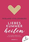 Liebeskummer heilen