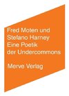 Eine Poetik der Undercommons