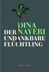 Der undankbare Flüchtling