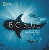 Big Blue - Die schönsten Tauchreviere der Welt