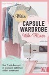 Mein Capsule Wardrobe Näh-Planer