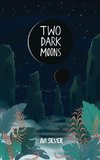 Two Dark Moons