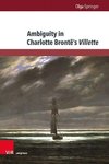 Ambiguity in Charlotte Brontë's Villette