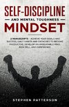 Self-Discipline and Mental Toughness Mindset