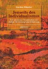 Jenseits des Individualismus