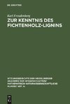 Zur Kenntnis des Fichtenholz-Lignins