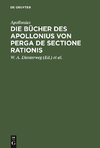 Die Bücher des Apollonius von Perga de sectione rationis