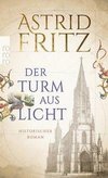 Der Turm aus Licht