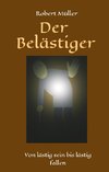 Der Belästiger