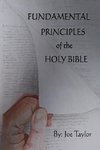 Fundamental Principles Of The Holy Bible