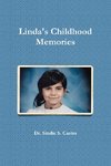 Linda's Childhood Memories