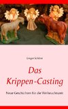 Das Krippen-Casting