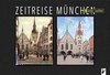 Zeitreise München