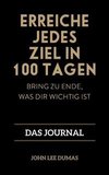 Erreiche jedes Ziel in 100 Tagen