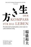 Der Kompass für das Leben