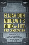 Elijah Don Quickwit's Book on Life