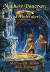 Matthew Patterson and the Wish Defenders