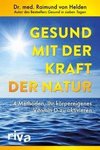 Gesund mit der Kraft der Natur