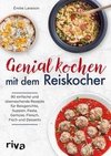 Genial kochen mit dem Reiskocher