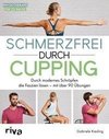 Schmerzfrei durch Cupping