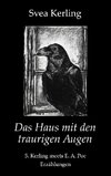 Das Haus mit den traurigen Augen