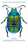 Extraordinary Insects