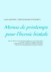 Menus de printemps pour l'hernie hiatale