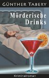 Mörderische Drinks