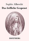 Das höfliche Gespenst